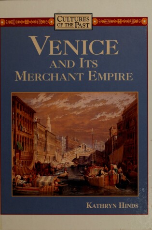 Cover of Venice and Its Merchant Empire