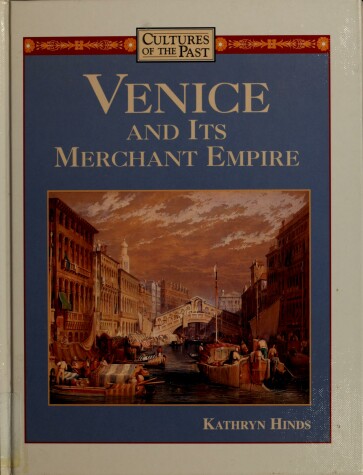 Cover of Venice and Its Merchant Empire