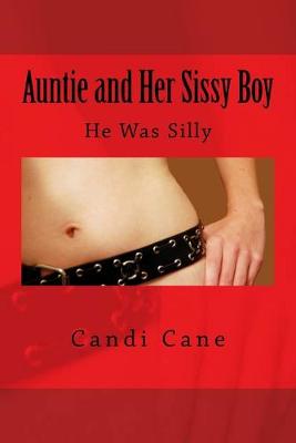 Book cover for Auntie and Her Sissy Boy