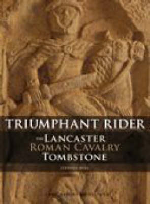 Book cover for The Lancaster Roman Cavalry Stone