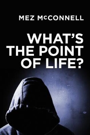 Cover of What's the Point of Life?
