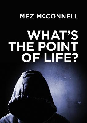 Book cover for What's the Point of Life?