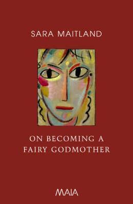 Book cover for On Becoming a Fairy Godmother