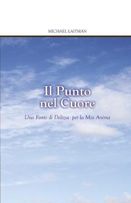 Book cover for Il Punto nel Cuore