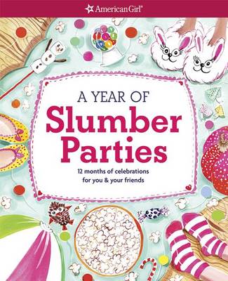 Book cover for A Year of Slumber Parties