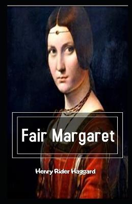 Book cover for Fair Margaret Illustrated