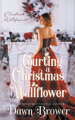 Book cover for Courting a Christmas Wallflower