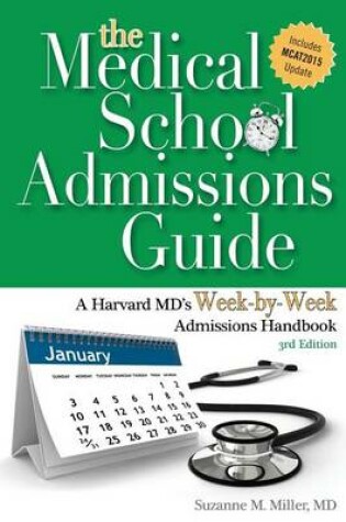 Cover of The Medical School Admissions Guide