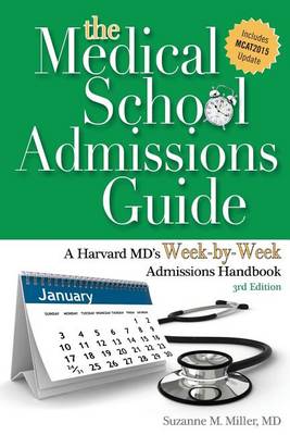 Book cover for The Medical School Admissions Guide