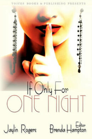 Cover of If Only For One Night