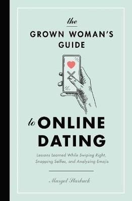 Book cover for The Grown Woman's Guide to Online Dating