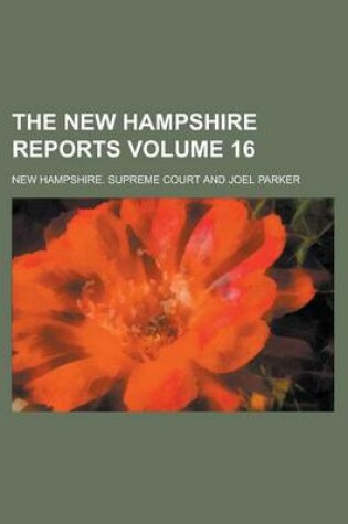 Cover of The New Hampshire Reports Volume 16