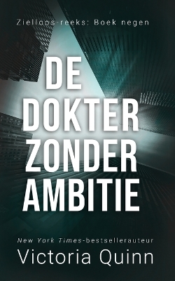 Book cover for De dokter zonder ambitie