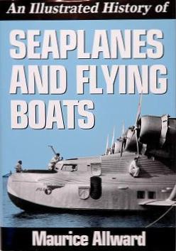 Book cover for An Illustrated History of Seaplanes & Flying Boats