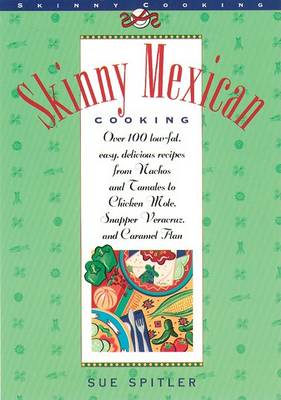 Book cover for Skinny Mexican Cooking