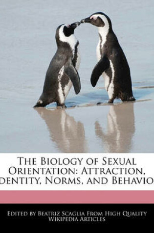 Cover of The Biology of Sexual Orientation
