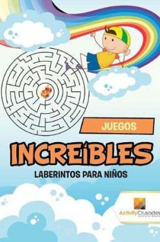 Cover of Juegos Increíbles
