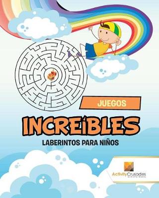 Book cover for Juegos Increíbles