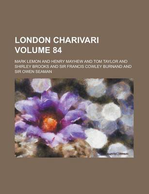 Book cover for London Charivari Volume 84