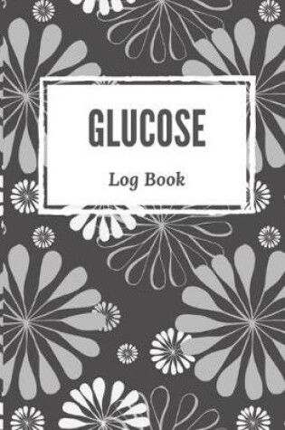 Cover of Glucose Log Book