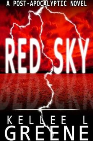 Cover of Red Sky - A Post-Apocalyptic Novel