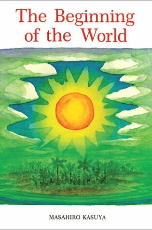 Cover of The Beginning of the World