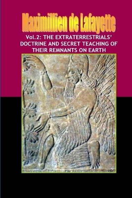 Book cover for Vol.2: The Extraterrestrials' Doctrine and Secret Teaching of Their Remnants on Earth