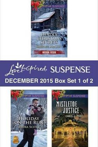 Cover of Love Inspired Suspense December 2015 - Box Set 1 of 2