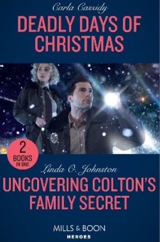 Cover of Deadly Days Of Christmas / Uncovering Colton's Family Secret