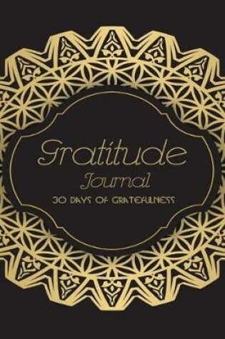 Cover of Gratitude Journal 30 Days of Gratefulness