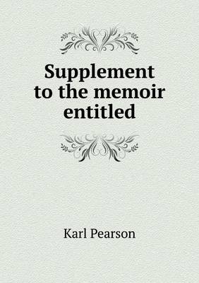 Book cover for Supplement to the memoir entitled