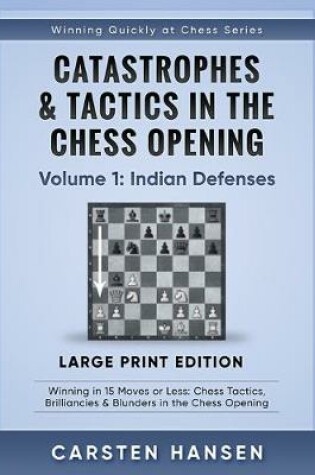 Cover of Catastrophes & Tactics in the Chess Opening - Volume 1