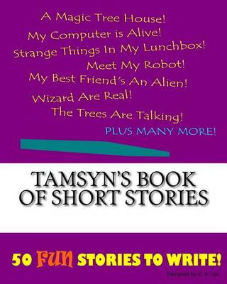 Book cover for Tamsyn's Book Of Short Stories