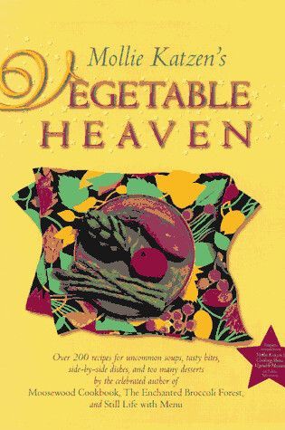 Cover of Mollie Katzen's Vegetable Heaven