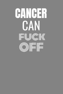 Book cover for Cancer Can Fuck Off