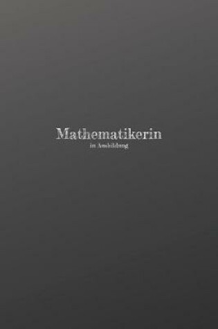 Cover of Mathematikstudium in Ausbildung
