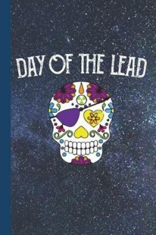 Cover of Day of the Lead