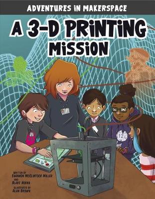Book cover for A 3-D Printing Mission