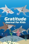 Book cover for Gratitude Journal for Kids