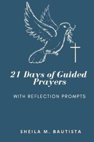 Cover of 21 Days of Guided Prayers