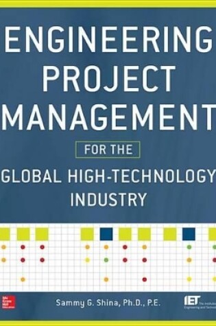 Cover of Engineering Project Management for the Global High Technology Industry