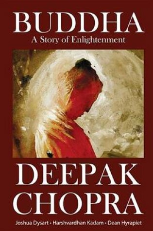 Cover of Deepak Chopra's Buddha Volume 1