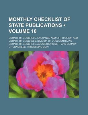 Book cover for Monthly Checklist of State Publications (Volume 10)