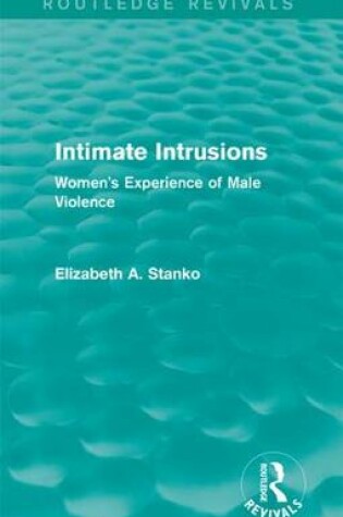 Cover of Intimate Intrusions (Routledge Revivals)