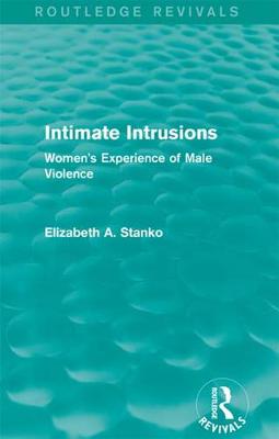 Cover of Intimate Intrusions (Routledge Revivals)