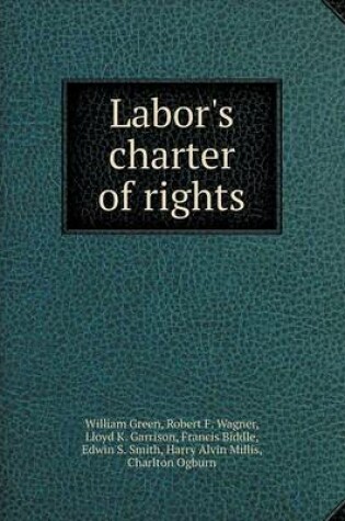 Cover of Labor's Charter of Rights