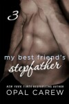 Book cover for My Best Friend's Stepfather #3