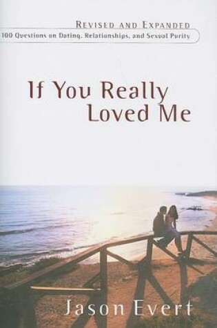 Cover of If You Really Loved Me