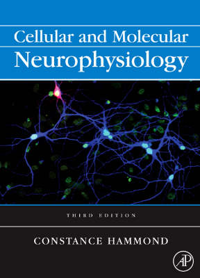 Book cover for Cellular and Molecular Neurophysiology