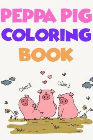 Cover of Peppa Pig Coloring Book